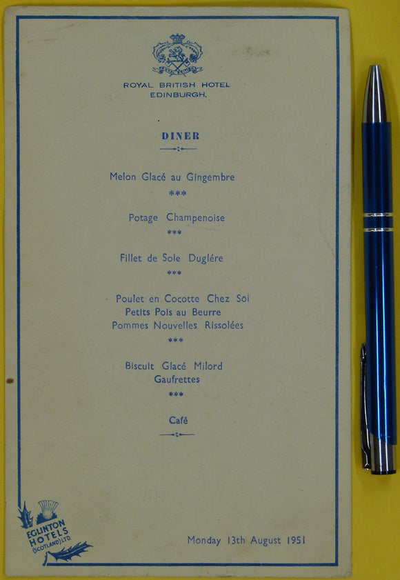 Autographed BA 1951 dinner menu. British Association Edinburgh meeting. Royal British Hotel menu 19 x 11.5cm  for Monday 13th August, 1951.