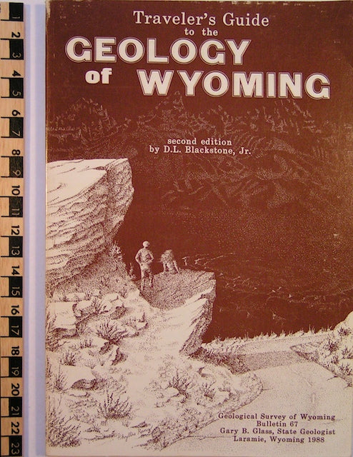 Traveler's Guide to the Geology of Wyoming. Geological Survey of Wyoming