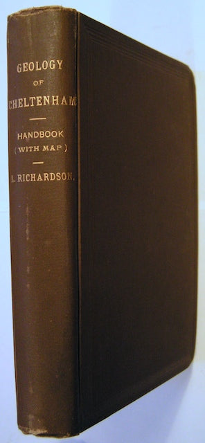 Richardson, L., (1904). A Handbook of the Geology of Cheltenham and Neighbourhood. Cheltenham: Norman, Sawyer & Co. 303pp.