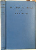 Grundy, R.F.B., (1930). Builders Materials. London: Longmans, 240pp. Hardback,