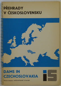 Votruba, L. 1967. Dams in Czechoslovakia / Prehrady v Ceskoslovensku. Spiral-bound report 32pp.