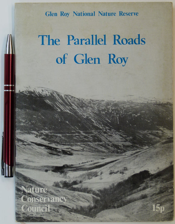 Sissons, J.B. (n.d.). The Parallel Roads of Glen Roy, Nature Conservancy Council, London. 8pp. + 4 fold-out large scale b/w landform maps