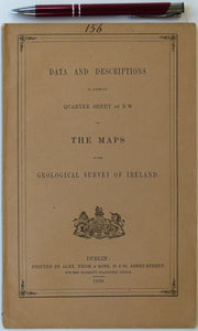 Ireland sheet memoir 156, (Callan) 1858. Descriptions - Sheet 46 NW - illustrating part of the Maps of the GSI. Very good condition.