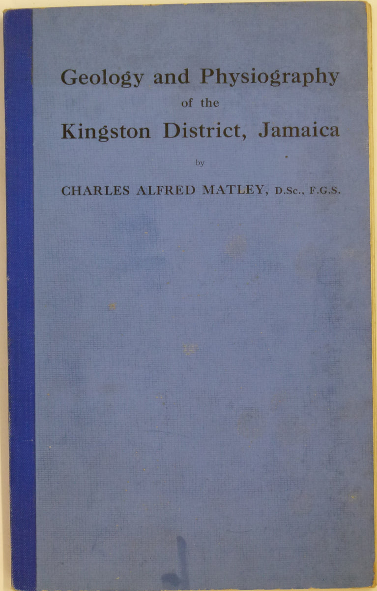 Matley, Charles A (1945). Geological Map of the Kingston District, Jam ...