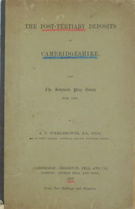 Jukes-browne, AJ. 1878. The Post-Tertiary Deposits of Cambridgeshire.