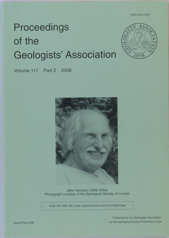 Haworth, Richard (ed).(2006). Proceedings of the Geologists’ Association, v117, pt2, pp 101-248. Memorial issue to Jake Hancock (1928-2004).