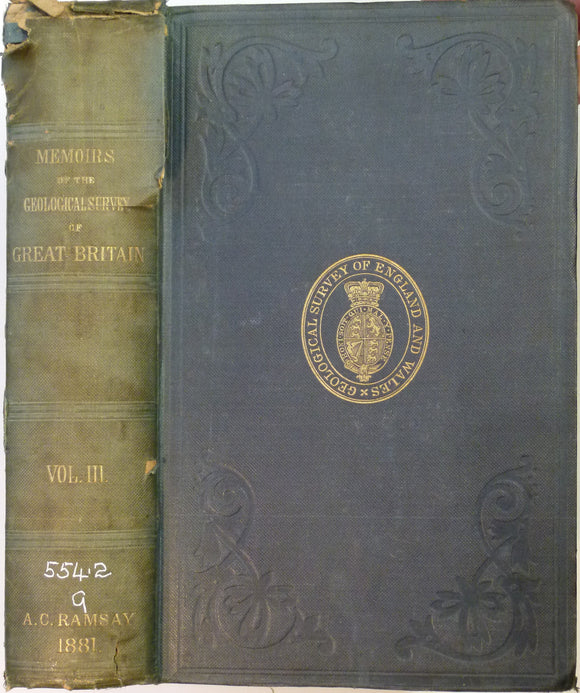 Memoirs of the Geological Survey of GB, v3, 1881. 2nd edition. ‘The Geology of North Wales’