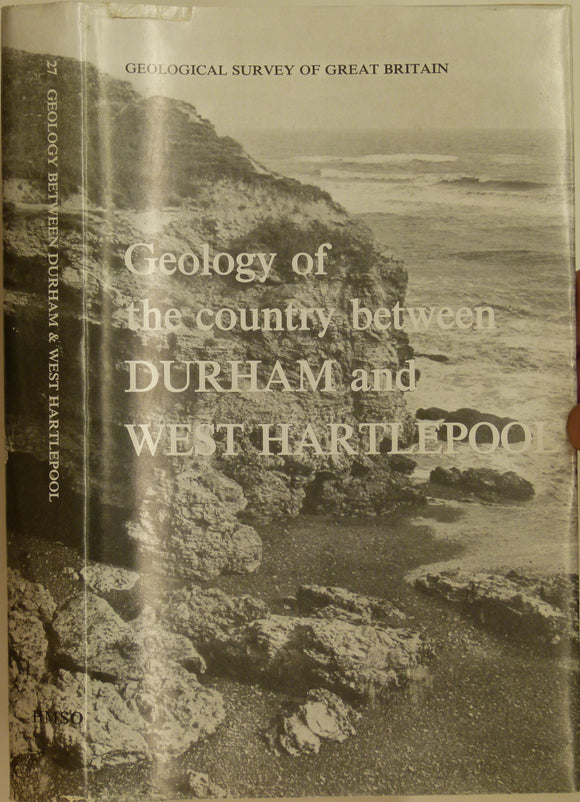 Sheet Memoir  27. Durham, West Hartlepool, by DB Smith & EA Francis, 1967, 1st edition. 354 pp.