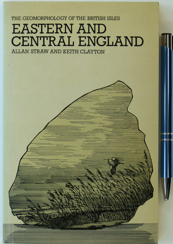 Straw, Allan, and Clayton, Keith (1979). The Geomorphology of the British Isles: Eastern and Central England. London: Methuen.
