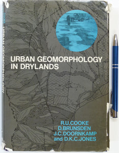 Cooke, RU et al (1982). Urban Geomorphology in Drylands. Oxford University Press, 324pp. Hardback,