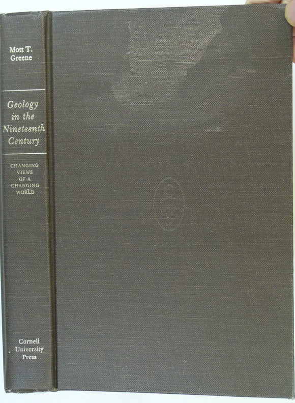 Greene, Mott T. (1982). Geology in the Nineteenth Century; Changing Views of a Changing World. Ithaca: Cornell University Press, 324pp. Hardback,