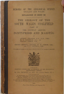 Sheet Memoir 248. Pontypridd and Maes-têg. (Geology of the South Wales Coalfield, part IV), by Strahan, A et al, 1917. Second edition.