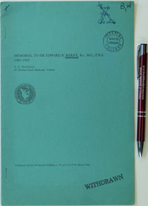 MacGregor, AG, (1966). ‘Memorial to Sir Edward B. Bailey, Kt., M.C., F.R.A. (1881-1965)’ offprint