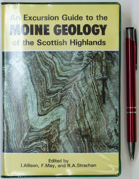 Allison, I. et al (eds), 1985. An Excursion Guide to the Moine Geology of the Scottish Highlands. Scottish Academic Press, 270 pp. 1st edition