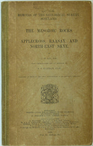 Memoir sheet  81west part. (1913). Lee, GW. The Mesozoic Rocks of Applecross, Raasay, and North-East Skye.