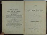 Cole, Grenville AJ. (1891). Aids in Practical Geology. London: Charles Griffin  & Co. 1st edition. xiv + 402pp + 38 adverts. HB.