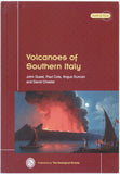Guest, J, Cole, P, Duncan, A, and Chester, D. (2003). Volcanoes of Southern Italy. London: Geological Society, 1st edition. 284pp. PB.