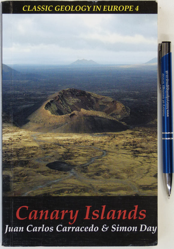 Carracedo, JC and Day, S. (2002). Canary Islands; Classic Geology in Europe 4. Harpenden: Terra Publishing, 1st edition. 294pp. PB.