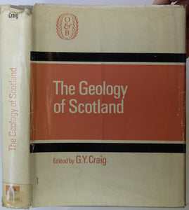 Craig, Gordon, (ed) (1970). The Geology of Scotland. Edinburgh, Oliver and Boyd. Reprinted with corrections. 556pp. Hardback